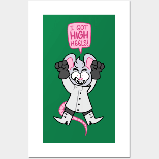 Dr Catnip “I got high heels!” Posters and Art